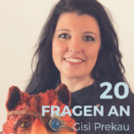 20 Fragen an Gisi Prekau