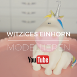 Witziges Einhorn modellieren - ganz einfach mit der 1-2-3 Methode - Jetzt auf YouTube