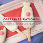 Osterinspirationen