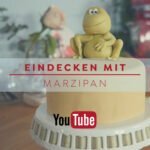 Eindecken mit Marzipan - eine leckere Alternative zum Eindecken mit Fondant