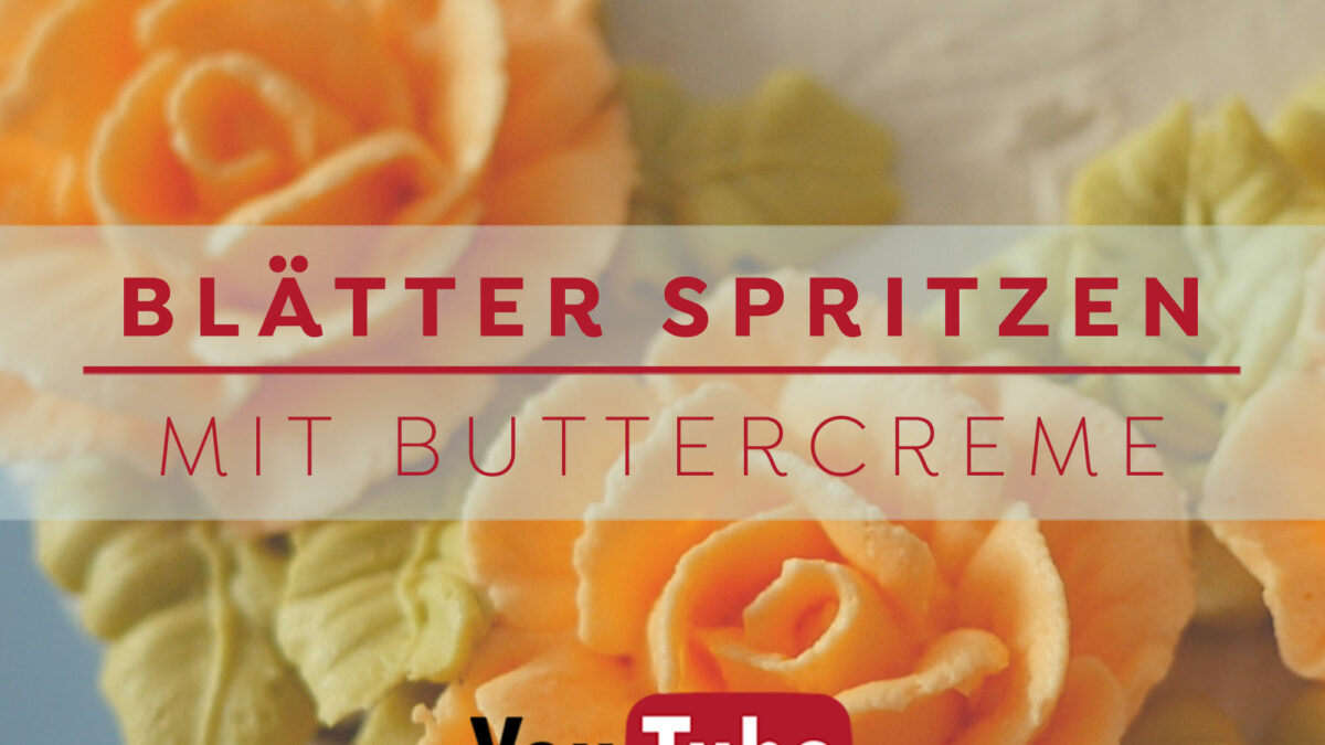 Blätter spritzen mit Buttercreme