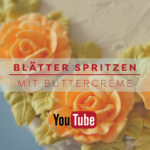 Blätter spritzen mit Buttercreme